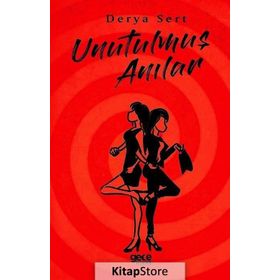 Unutulmuş Anılar - Derya Sert