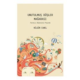 Unutulmuş Düşler Mağarası - Nilgün Canel