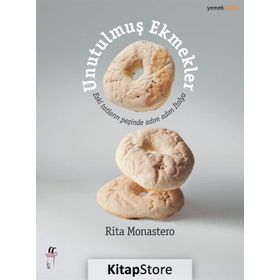 Unutulmuş Ekmekler - Rita Monastero