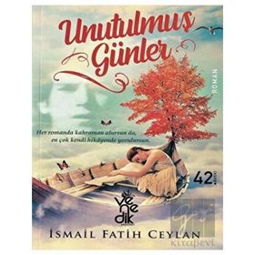 UNUTULMUŞ GÜNLER - GENEL