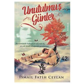 UNUTULMUŞ GÜNLER - GENEL