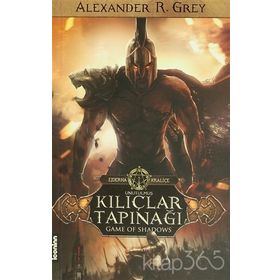 Unutulmuş Kılıçlar Tapınağı - Alexander R. Grey