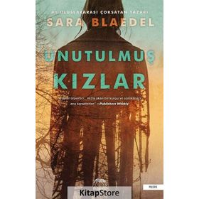 Unutulmuş Kızlar - Sara Blaedel