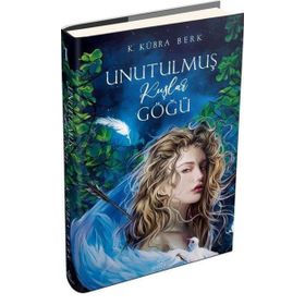 Unutulmuş Kuşlar Göğü 1 Ciltli - Kübra Berk