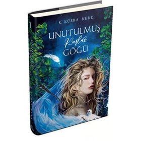 Unutulmuş Kuşlar Göğü 1 - Kübra Berk