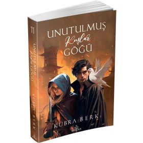 Unutulmuş Kuşlar Göğü 2 - Ephesus Yayınları