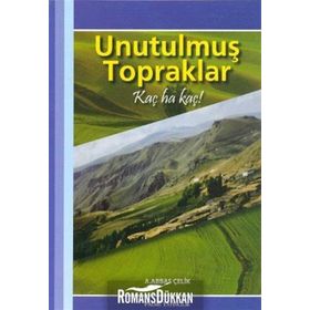 Unutulmuş Topraklar / A. Abbas Çelik / Palme Yayınları