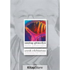 Unutup Gitmeden - Ayla Çınaroğlu