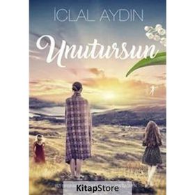 Unutursun - İclal Aydın