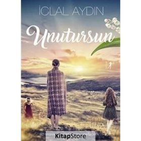 Unutursun - İclal Aydın
