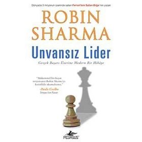 UNVANSIZ LIDER GERÇEK BAŞARI ÜZERINE MODERN BIR HIKAYE - GENEL