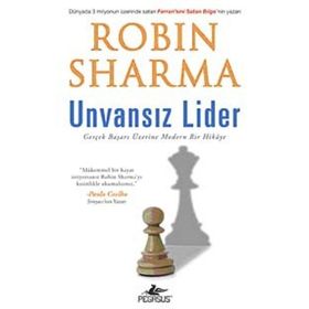 UNVANSIZ LIDER GERÇEK BAŞARI ÜZERINE MODERN BIR HIKAYE - GENEL