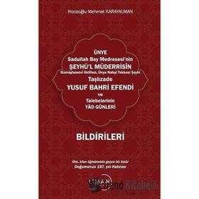 Ünye Sadullah Bey Medresesinin Şeyhül Müderrisin Gümüşhane Halifesi Ünye Nakşi Tekkesi Şeyhi Taşlızade Yusuf Bahri Efendi Ve Talebelerinin Yad Günl Mehmet Karayalman