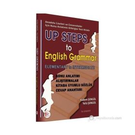 UP STEPS TO ENGLISH GRAMMAR ELEMENTARY TO İNTERMADİATE - KADEM ŞENGÜL;YELIZ ŞENGÜL