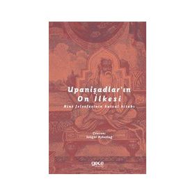 Upanişadlar'ın On İlkesi - Gece Kitaplığı