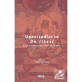 Upanişadlar'ın On İlkesi - Gece Kitaplığı