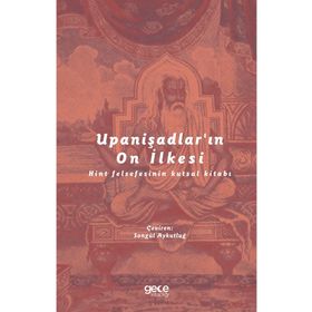 Upanişadlar'ın On İlkesi - Gece Kitaplığı