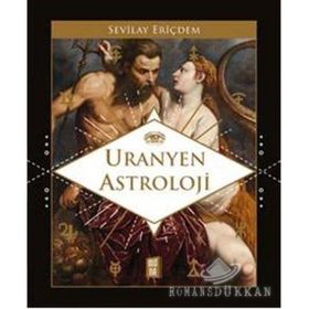 Uranyen Astroloji - Sevilay Eriçdem