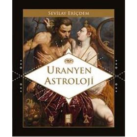 Uranyen Astroloji - Sevilay Eriçdem
