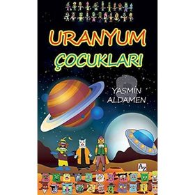 Uranyum Çocukları - Yasmin Aldamen