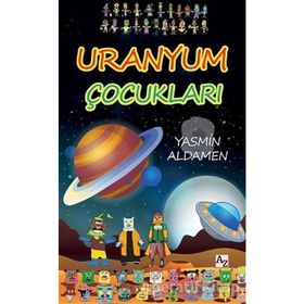 Uranyum Çocukları - Yasmin Aldamen