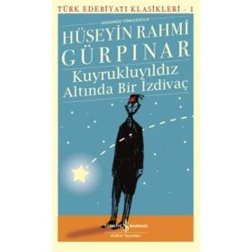 Uravas Store - Kuyrukluyıldız Altında Bir İzdivaç - Türk Edebiyatı Klasikleri