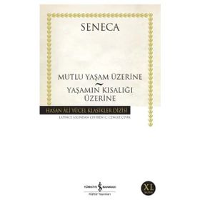 Uravas Store - Mutluluk Yaşam Üzerine - Yaşamın Kısalığı Üzerine - Hasan Ali Yücel Klasikleri