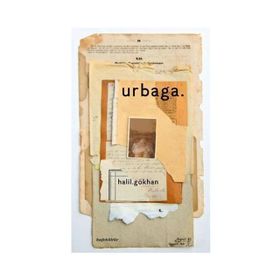 Urbaga - Halil Gökhan