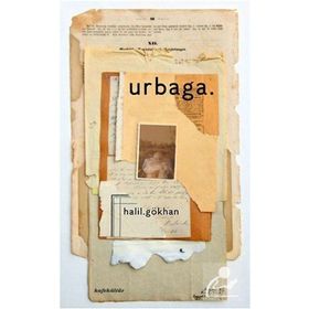 Urbaga - Halil Gökhan