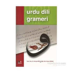 URDU DILI GRAMERI - NURIYE BILIK;NURAY ÖZENÇ