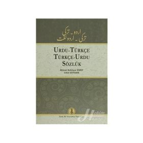 Urdu - Türkçe - Türkçe - Urdu Sözlük - Celal Soydan Korhan Kaya Ahmet Bahtiyar Eşref