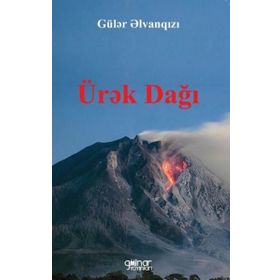 Ürek Dağı - Güler Elvankızı