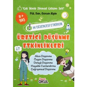 Üretici Düşünme Etkinlikleri - 90 Eğlenceli Etkinlik Osman Algın