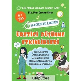 Üretici Düşünme Etkinlikleri - 90 Eğlenceli Etkinlik Osman Algın