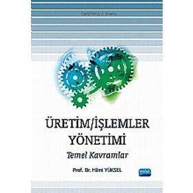ÜRETİM İŞLEMLER YÖNETİMİ 1 - ABDULLAH ERSOY
