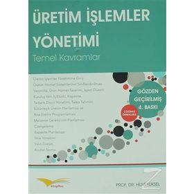 Üretim İşlemler Yönetimi Temel Kavramlar - Hilmi Yüksel