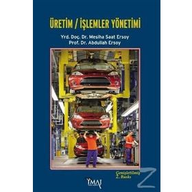 Üretim İşlemler Yönetimi Temel Kavramlar - Hilmi Yüksel