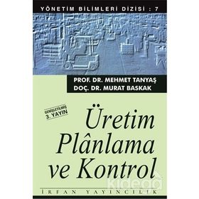 ÜRETİM PLANLAMA KONTROL VE BÜTÜNLEŞTİRME - RAMAZAN YAMAN