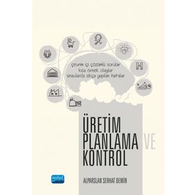 Üretim Planlama ve Kontrol - Alparslan Serhat Demir