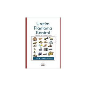 ÜRETİM PLANLAMA VE KONTROL - GÖNÜL YENERSOY