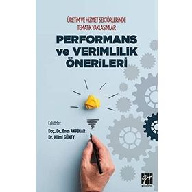 Üretim ve Hizmet Sektörlerinde Tematik Yaklaşımlar - Kolektif