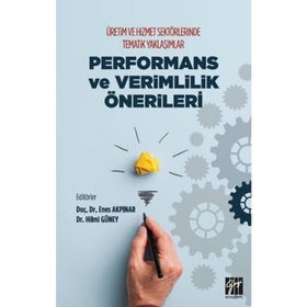 Üretim ve Hizmet Sektörlerinde Tematik Yaklaşımlar - Kolektif