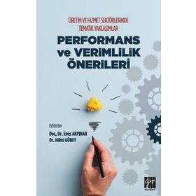 Üretim ve Hizmet Sektörlerinde Tematik Yaklaşımlar - Kolektif