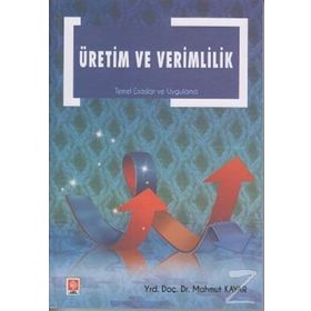 ÜRETIM VE VERIMLILIK - MAHMUT KAYAR