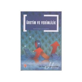 ÜRETIM VE VERIMLILIK - MAHMUT KAYAR