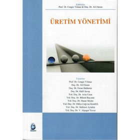 Üretim Yönetimi - Lee J. Krajewski, Larry P. Ritzman, Semra Birgün - Nobel Akademik Yayıncılık