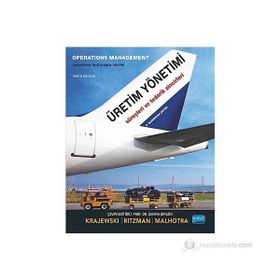 Üretim Yönetimi - Lee J. Krajewski, Larry P. Ritzman, Semra Birgün - Nobel Akademik Yayıncılık