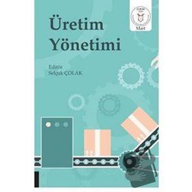 ÜRETİM YÖNETİMİ - MURAT AYANOĞLU