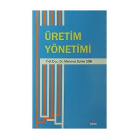 Üretim Yöntemi - Mehmet Şahin Gök