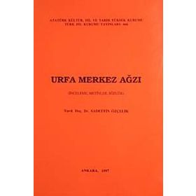 Urfa Merkez Ağzı-Sadettin Özçelik